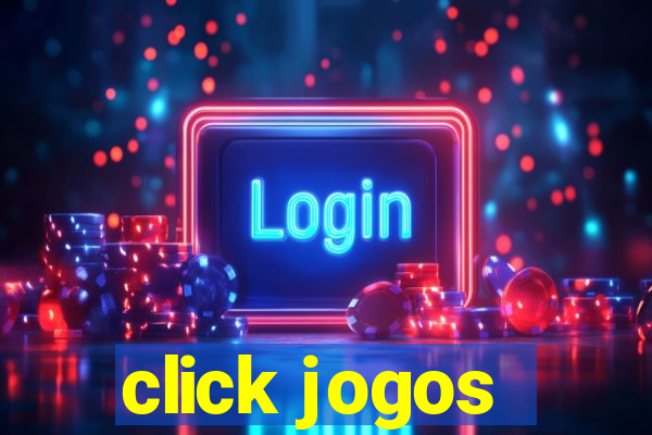 click jogos - ganhar dinheiro